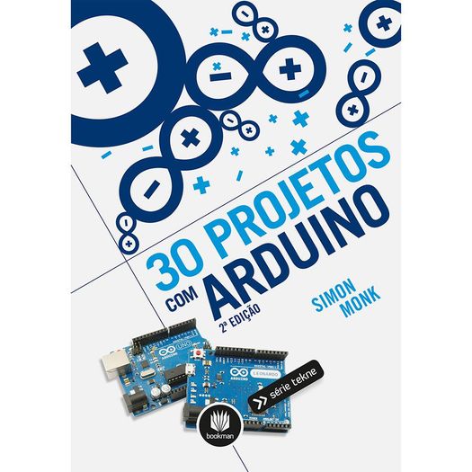 30 Projetos com Arduino - Bookman