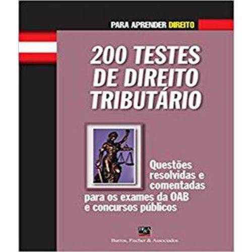 200 Testes de Direito Tributario