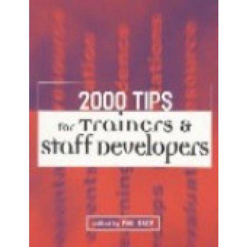 2000 Tips For Trainers And Staff Developers - Kogan Page