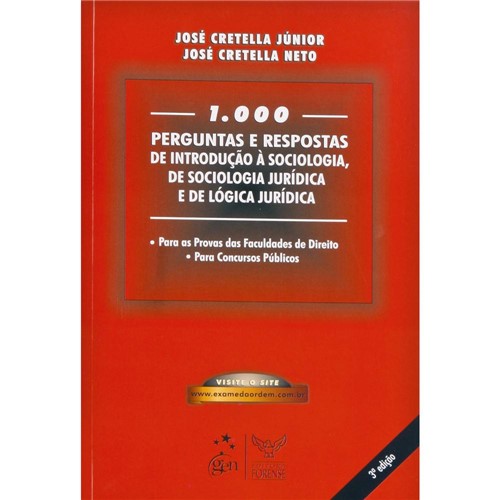 1.000 Perguntas e Respostas de Introdução à Sociologia, de Sociologia Jurídica e de Lógica Jurídica