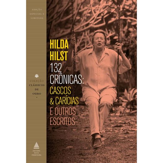 132 Cronicas - Cascos e Caricias e Outros Escritos - Nova Fronteira