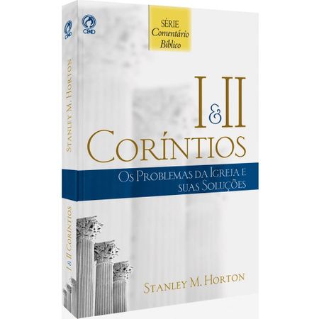 1 e 2 Coríntios - Série Comentário Bíblico