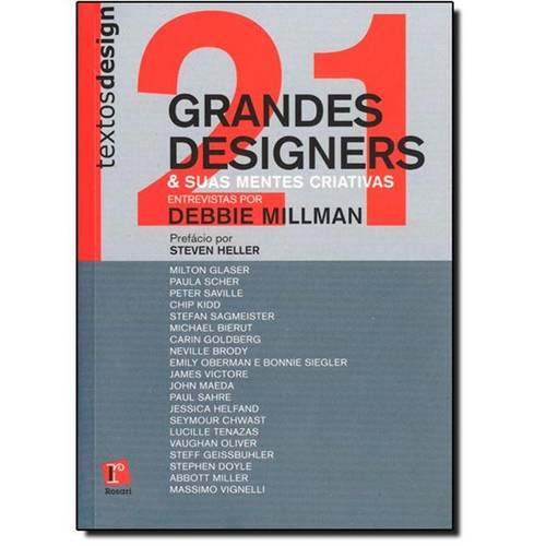 21 Grandes Designers e Suas Mentes Criativas - Coleção Textosdesign