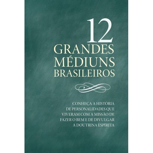 12 Grandes Mediuns Brasileiros - Harpercollins