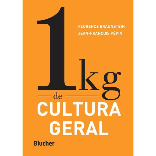1 Kg de Cultura Geral - Blucher