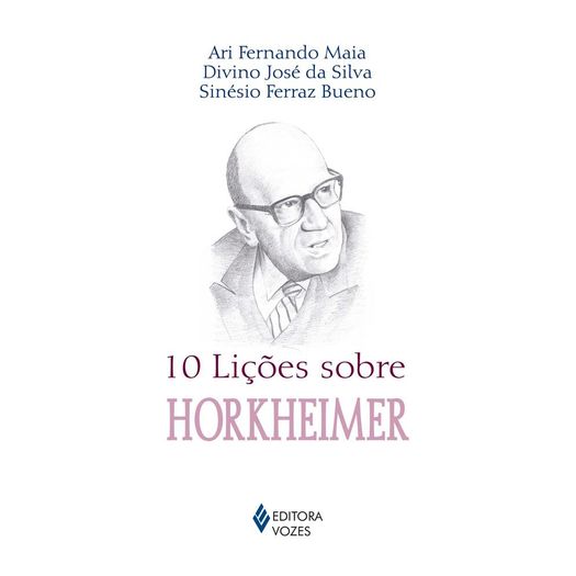 10 Licoes Sobre Horkheimer - Editora Vozes