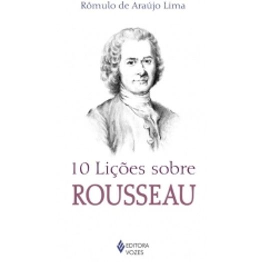10 Licoes Sobre Rosseau - Vozes