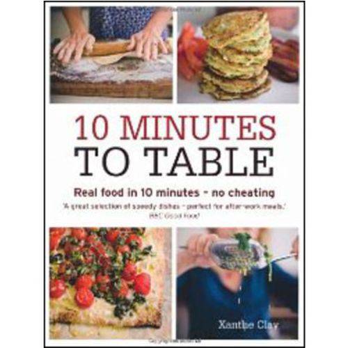 10 Minutes To Table