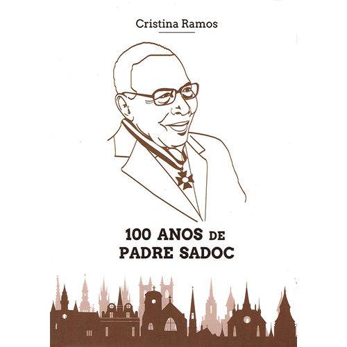 100 Anos de Padre Sadoc / Ramos