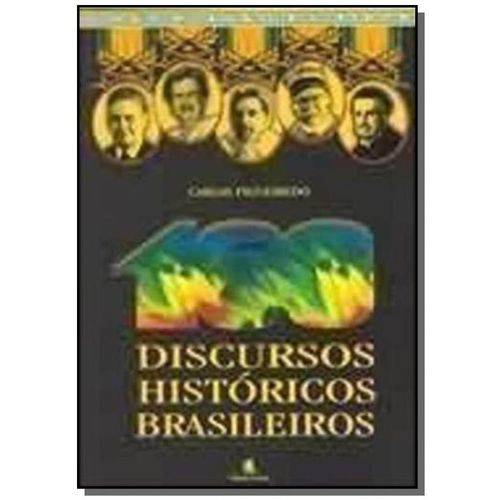100 Discursos Historicos Brasileiros