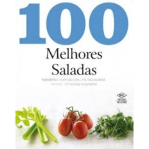 100 Melhores Saladas - Dcl