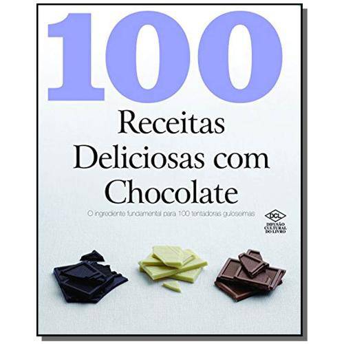 100 Receitas Deliciosas com Chocolate