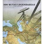 100 Rutas Legendarias