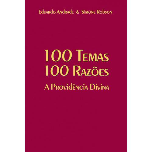 100 Temas 100 Razões - a Providência Divina