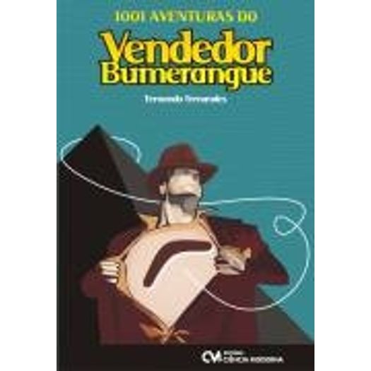 1001 Aventuras do Vendedor Bumerangue