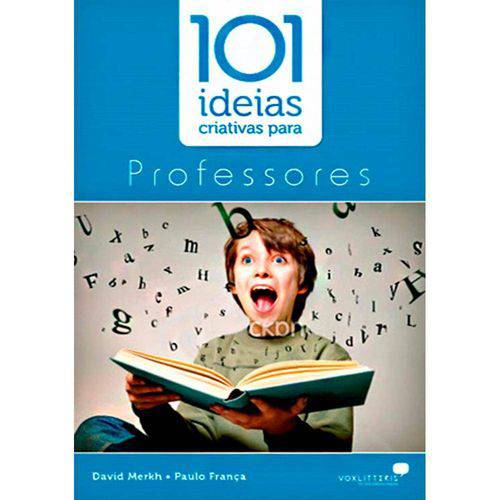 101 Ideias Criativas para Professores – David Merkh