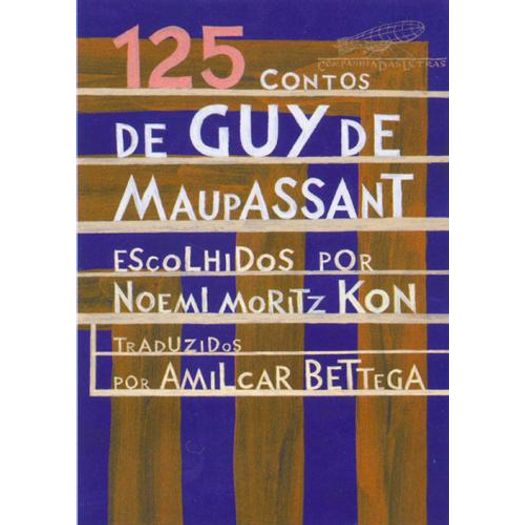 125 Contos de Guy de Maupassant - Cia das Letras