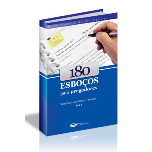 180 Esboços para Pregadores - Vol. 1 - R.R. Soares