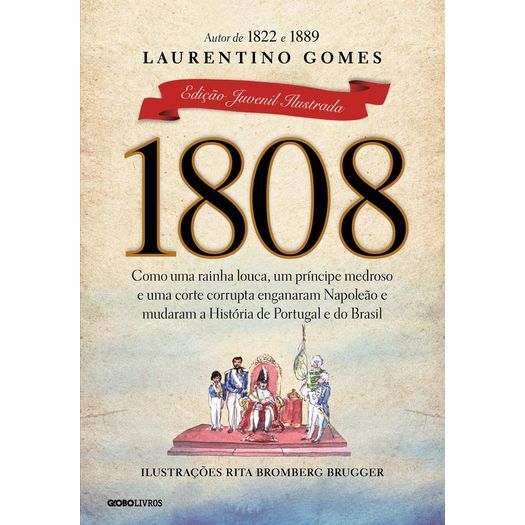 1808 - Edicao Juvenil Ilustrada - Globo
