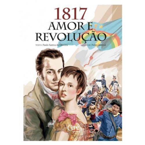 1817 Amor e Revolução