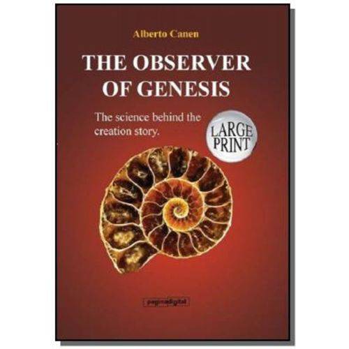 18th The Observer Of Genesis. The Science Behind T