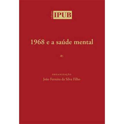 1968 e a Saúde Mental