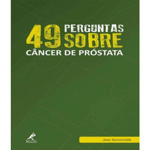 49 Perguntas Sobre Cancer de Prostata - Vol 08