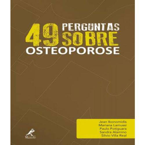 49 Perguntas Sobre Osteoporose - Vol 06