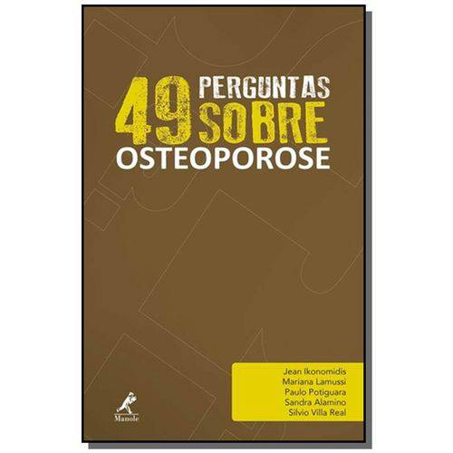 49 Perguntas Sobre Osteoporose - Vol.6