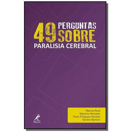 49 Perguntas Sobre Paralisia Cerebral - Vol.7