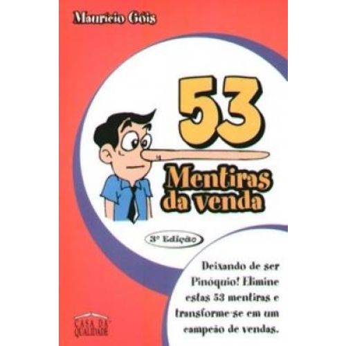 53 Mentiras de Vendas - 4ª Ed. 2003