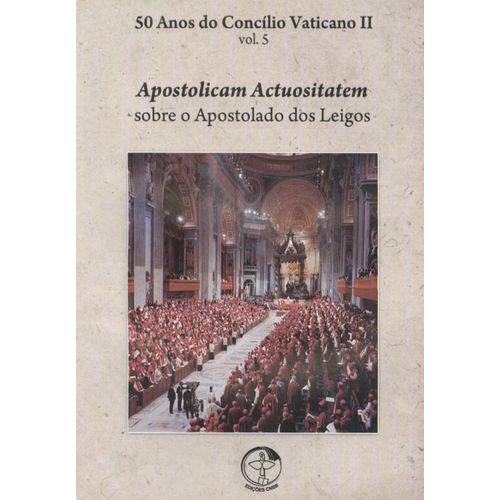 50 Anos do Concilio Vaticano Ii - Apostolicam Actuositatem - Sob o Apostola