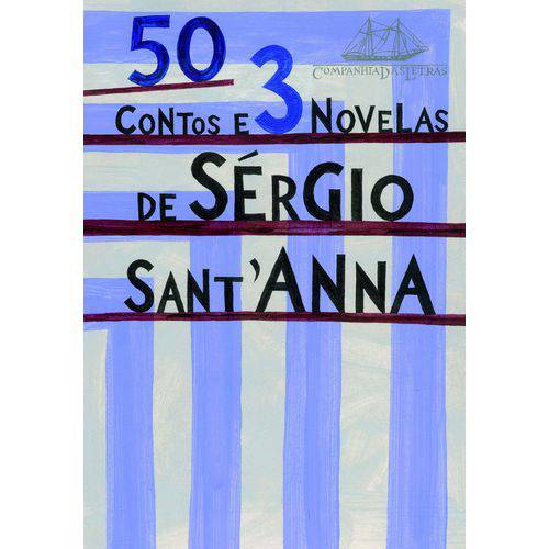50 Contos e 3 Novelas de Sergio Santanna