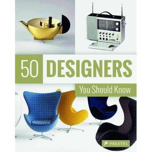50 Designers You Should Know