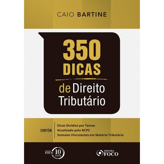 350 Dicas de Direito Tributario - Foco