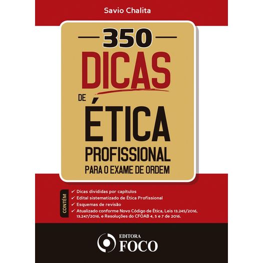350 Dicas de Etica Profissional para o Exame da Ordem - Foco