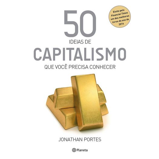 50 Ideias de Capitalismo que Voce Precisa Conhecer - Planeta
