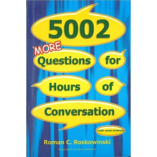 5002 More Questions For Hours Of Conversation - Autores