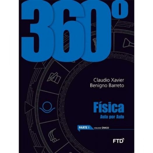 360 Fisica - Aula por Aula - Ftd