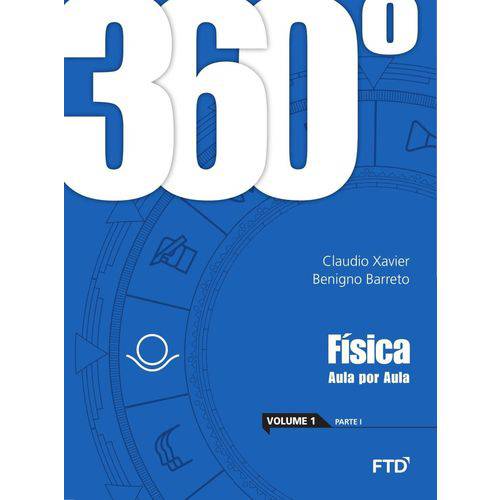 360º - Física - Aula por Aula - Vol. 1