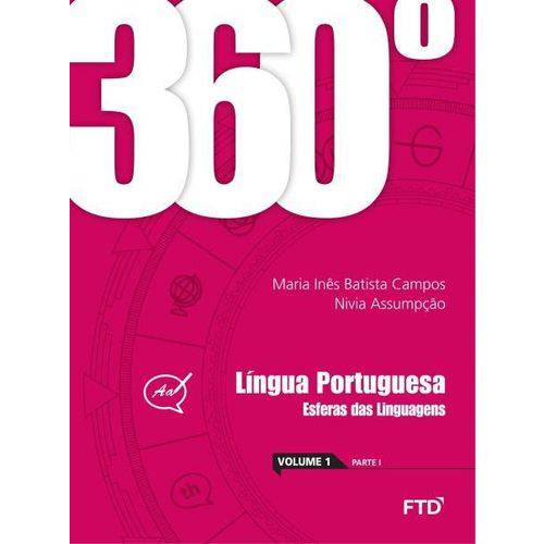 360º - Língua Portuguesa - Esferas das Linguagens - Vol. 1
