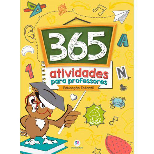 365 Atividades para Professores - Educacao Infanti