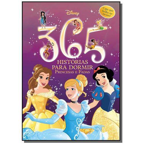 365 Historias para Dormir - Princesas e Fadas - Dc