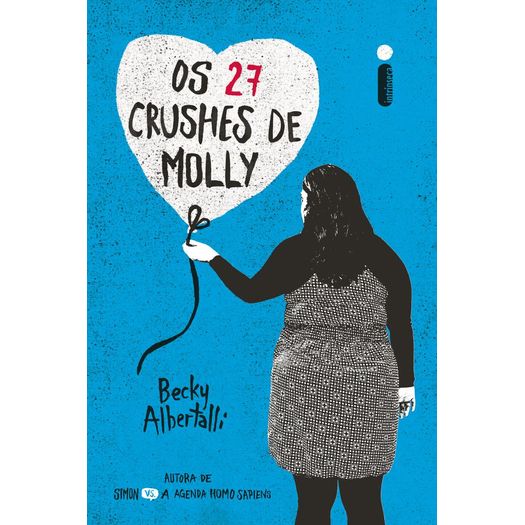 27 Crushes de Molly, os - Intrinseca