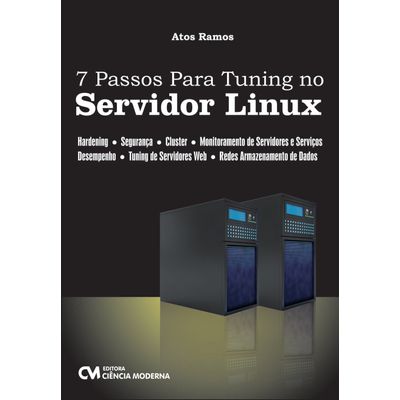 7 Passos para Tuning no Servidor Linux