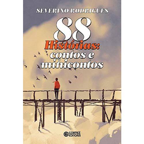 88 Historias Contos e Minicontos - Cortez