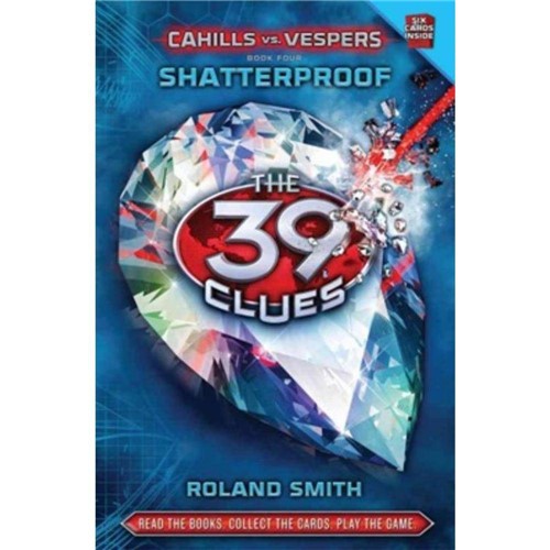39 Clues, The - Cahills Vs. Vespers, V.4 - Shatterproof