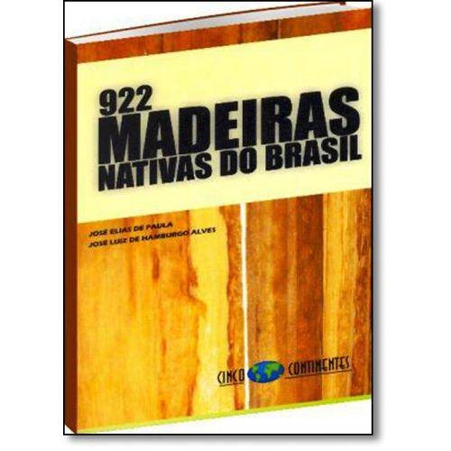 922 Madeiras Nativas do Brasil