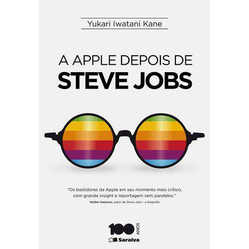 A Apple Depois de Steve Jobs 1ª Ed