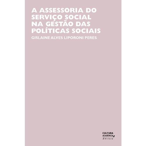 A Assessoria do Serviço Social na Gestão das Políticas Sociais